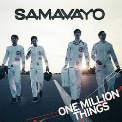 Samavayo : One Million Things
